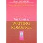 The Craft of Writing Romance (Writers' Bookshop)