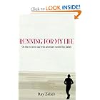 Running for My Life by Ray Zahab