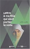 Lettre ouverte � ma fille qui veut porter le voile