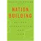 Nation Building 101