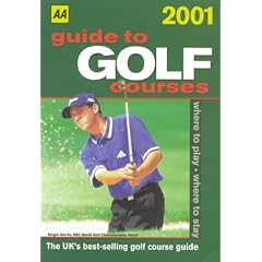 Guide to Golf Courses 2001 (AA Lifestyle Guides)