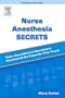 Nurse Anesthesia Secrets, 1e
