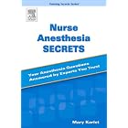 Click here to buy Nurse Anesthesia Secrets by  Mary Karlet.