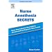 Nurse Anesthesia Secrets, 1e