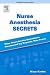 Nurse Anesthesia Secrets