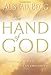 The Hand of God: Finding His Care in All Circumstances