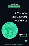 L'histoire des sciences en France