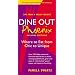 Dine Out Phoenix (Including Scottsdale): Where to Eat from Chic to Unique