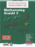 Mathemateg fodiwlaidd Heinemann ar gyfer safon uwch gyfrannol ac uwch. Mathemateg graidd C3