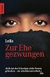 Zur Ehe gezwungen