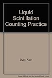 Liquid scintillation counting practice