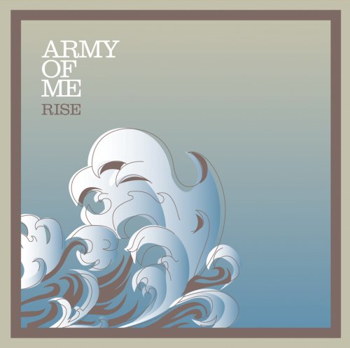 Army Of Me - Rise - Zortam Music