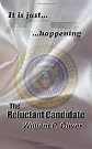 The Reluctant Candidate