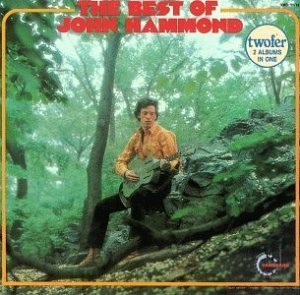 John Hammond - Best of John Hammond - Zortam Music