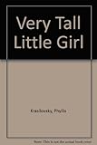 The very tall little girl
