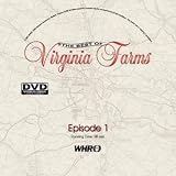 The Best of Virginia Farms: Episode 1