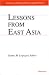 Lessons from East Asia (Studies in International Economics) Lessons from East Asia (Studies in International Economics)