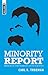 Minority Report: Unpopular Thoughts on Everything from Ancient Christianity to Zen Calvinism (Sent to Save)