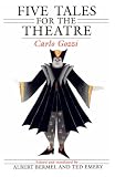 Five Tales for the Theatre