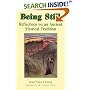 Being Still: Reflections on an Ancient Mystical Tradition