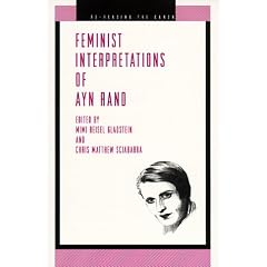 Feminist Interpretations of Ayn Rand (Re-Reading the Canon)