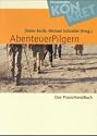 Abenteuerpilgern: Das PraxisHandBuch