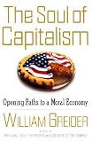 The Soul of Capitalism: Opening Paths to a Moral Economy