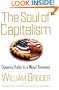 The Soul of Capitalism: Opening Paths to a Moral Economy