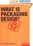 What is Packaging Design? (Essential Design Handbook)