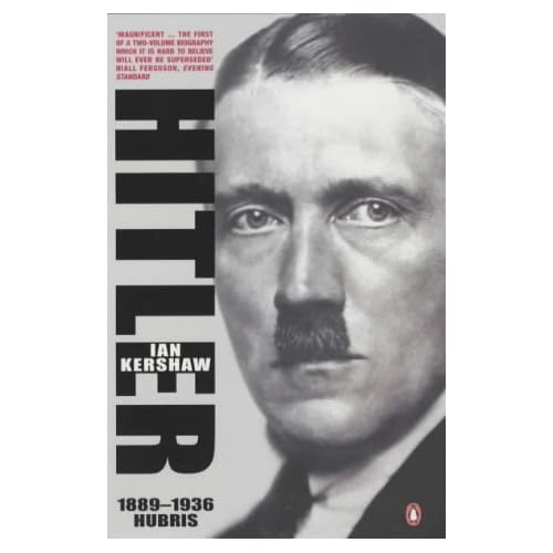 Hitler, 1889-1936: Hubris