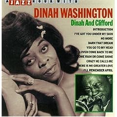 �� Jazz Hour with Dinah Washington: Dinah and Clifford [Best of] Dinah Washington 
