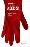 Review Kwela Books  / Nobody Ever Said AIDS: Stories and Poems from Southern Africa