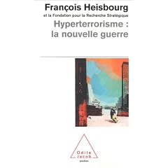 Hyperterrorisme : La Nouvelle guerre