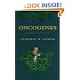 Oncogenes (The Jones and Bartlett Series in Biology)