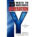 25 Ways to Motivate Generation Y: A Pocketbook Guide