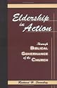 Eldership in Action: Through Biblical Governance of the Church