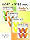 Wordly Wise 3000: For Books 6-9 (Wordly Wise 3000)