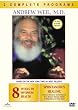 Andrew Weil, M.D. -  8 Weeks to Optimum Health & Spontaneous Healing