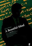 A Beautiful Mind: The Life of Mathematical Genius and Nobel Laureate John Nash