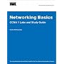 Networking Basics CCNA 1 Labs and Study Guide (Cisco Networking Academy) (Cisco Networking Academy Program)