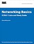 Networking Basics CCNA 1 Labs and Study Guide (Cisco Networking Academy) (Cisco Networking Academy Program)