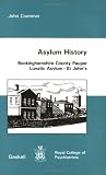 Asylum History: Buckingham County Pauper Lunatic Asylum - St.John's
