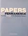 Books : Papers of Permanence (The very first 150 years of the McClatchy Company)