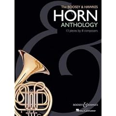The Boosey & Hawkes Horn Anthology: 13 Pieces by 8 Composers. Horn und Klavier.