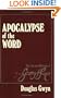 Apocalypse of the Word: The Life and Message of George Fox (1624-1691)