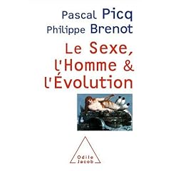 Le sexe, l'homme et l'�volution