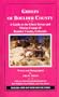 Ghosts of Boulder County: A Guide to the Ghost Towns & Mining Camps of Boulder County, Colorado