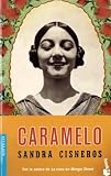 Caramelo (Bestseller Internacional)