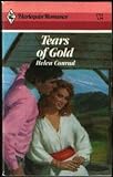Tears of Gold (Harlequin Romance, No 2731)