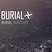 Burial, Burial, 発売中